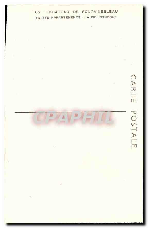Château de Fontainebleau — Bibliothek — CPAPHIL n°65 — Rückseite