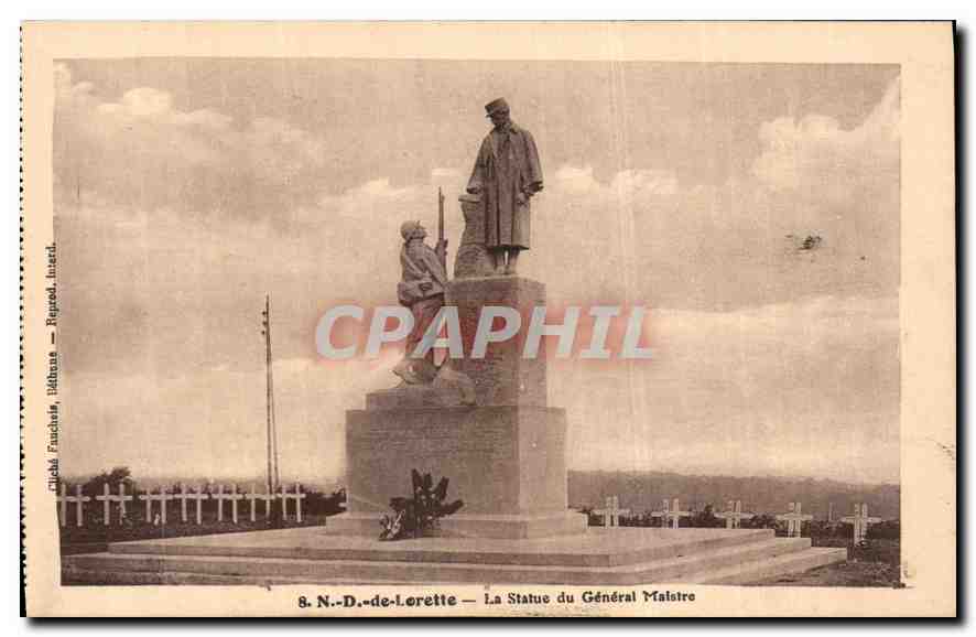 CPA ND de Lorette La Statue du General Maistre 
