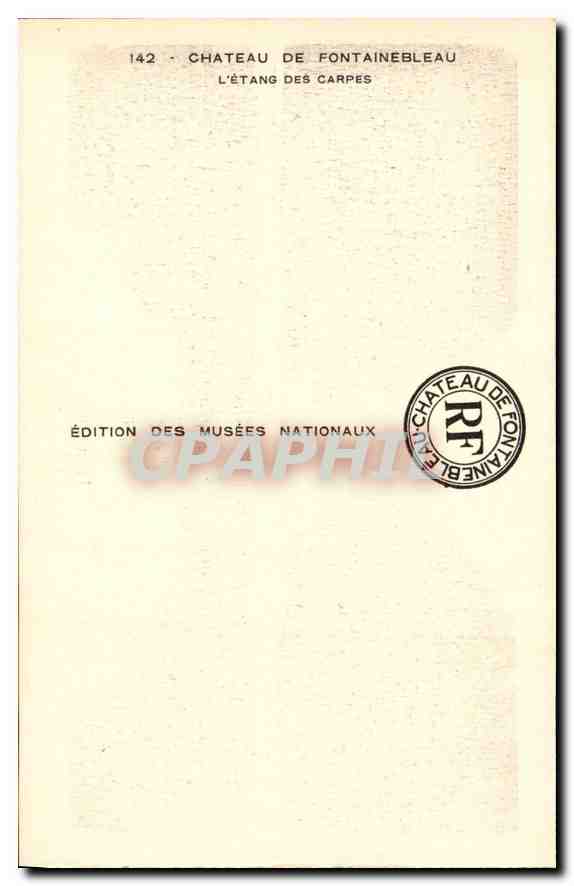 Castillo de Fontainebleau — L'Étang des Carpes — Edición de los Museos Nacionales n°142 — Reverso