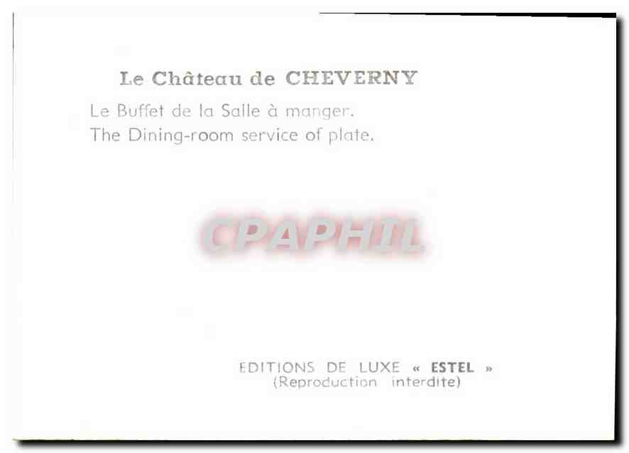 CPM Le Chateau de Cheverny Le Buffet de la Salle a manger  — Rückseite