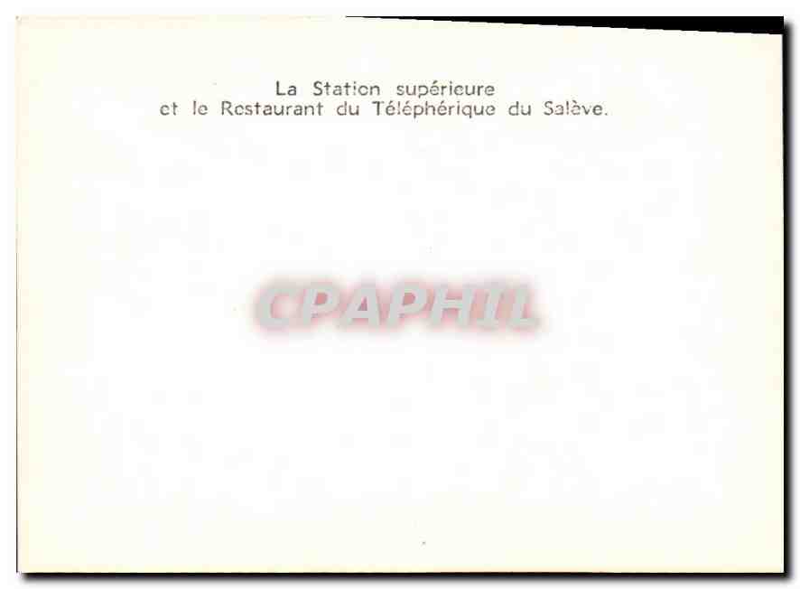 CPM La Station superieure et le Restaurant du Telepherique du Saleve  — Rückseite