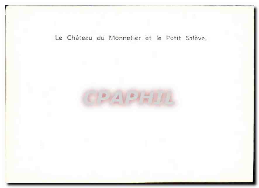 CPM Le Chateau du Monnetier et le Petit Saleve  — Rückseite