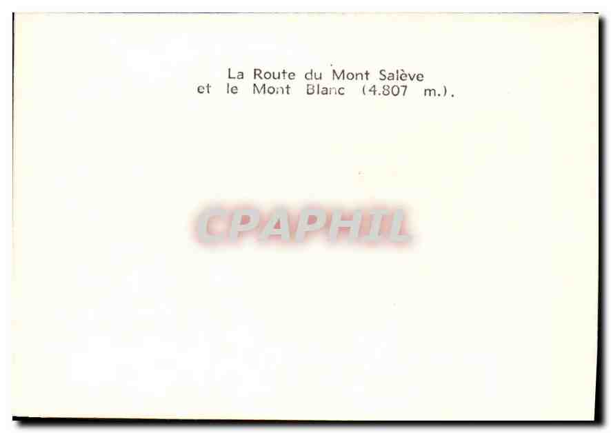 CPM Le Route du Mont Salve et le Mont Blanc  — Verso