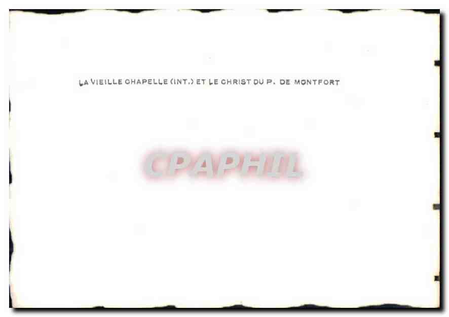 CPM La Vieille Chapelle Int et le Christ du p de Montfort  — Back