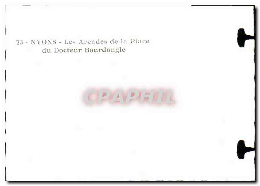 CPM Nyons Les Arcades de la Place du Ducteur Bourdongle  — Rückseite