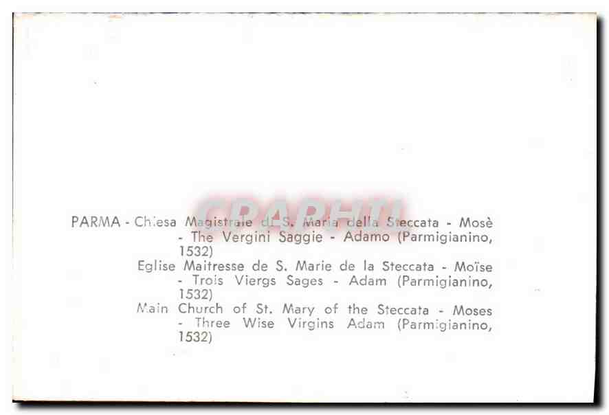 CPA Parma Eglise Maitresse de S Marie de la Steccata Moise Trois Viergs Sages Adam Parmigianino  — Rückseite