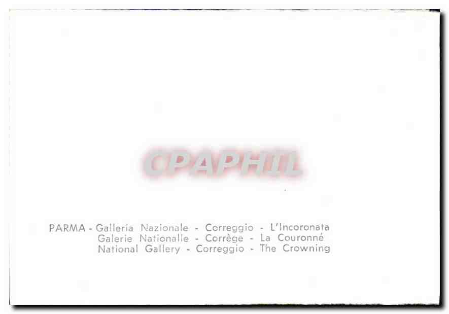 CPA Parma Galerie Nationalle Correge La Couronne  — Rückseite