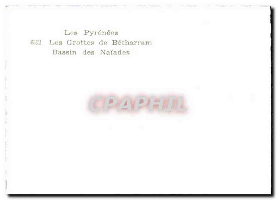 CPM Les Pyrenees Les Grottes de Betharram Bassin des Naiades  — Back
