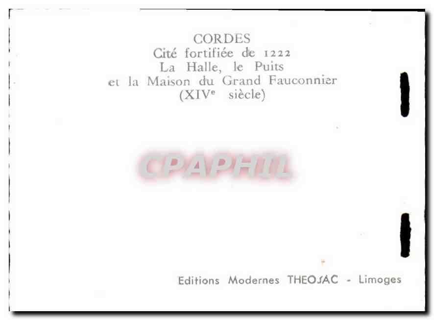 CPM Cordes Cite fortifiee de 1222 La Halle le Puits et la Maison du Grand Fauconnier  — Back