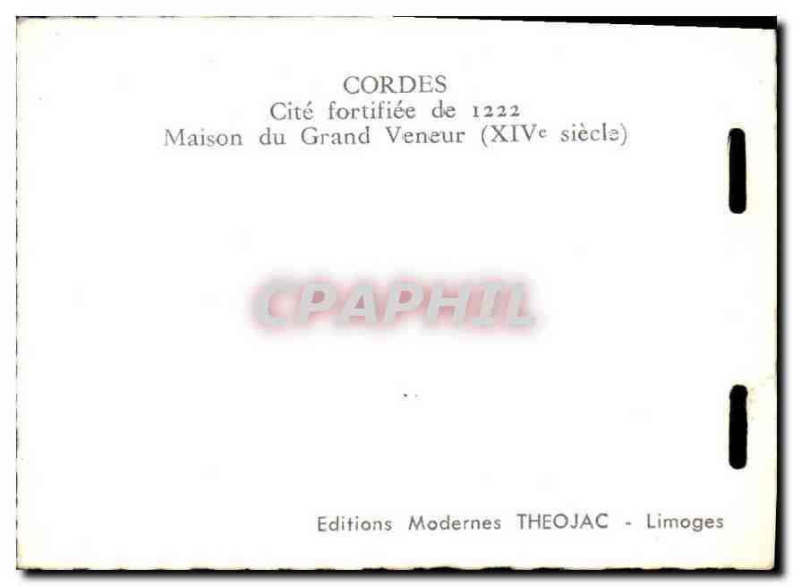 CPM Cordes Cite fortifiee de 1222 Maison du Grand Veneur  — Rückseite