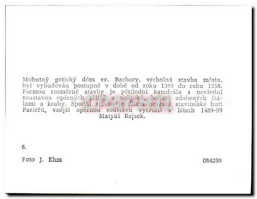 CPM Mohutny goticky dom sv Barbory vrcholna stavba mesta byl vybudovan postupne v dobe od roku 1388  — Rückseite