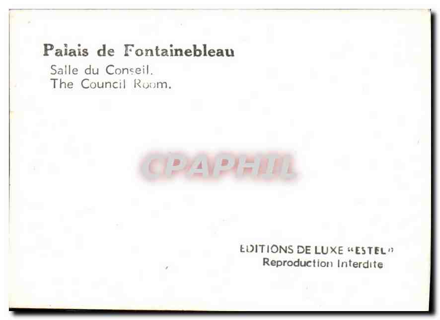 Palast von Fontainebleau — Sitzungssaal — Luxusausgaben « ESTEL » — Rückseite