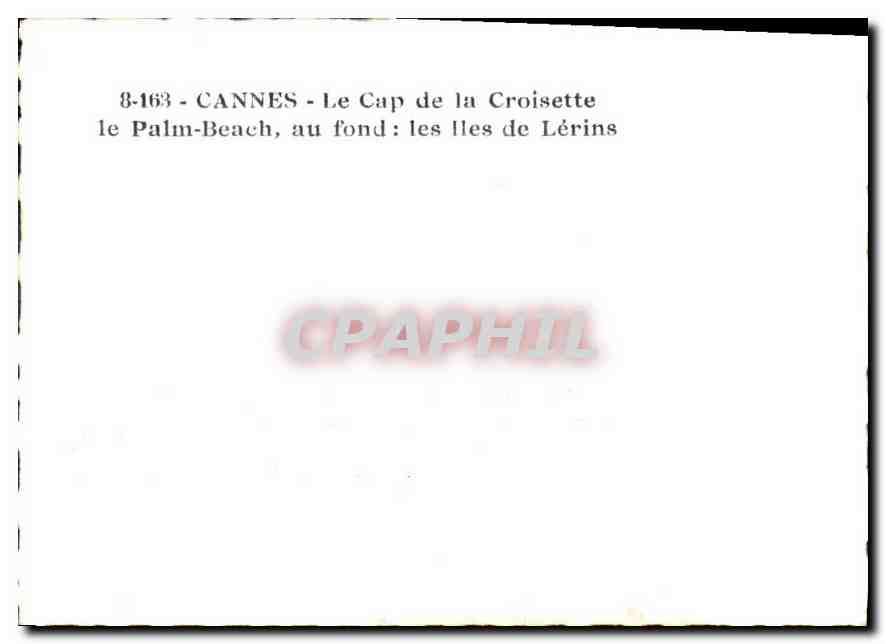 CPM Cannes le Cap de la Croisette le Palm Beach au fond les Iles de Lerins  — Rückseite