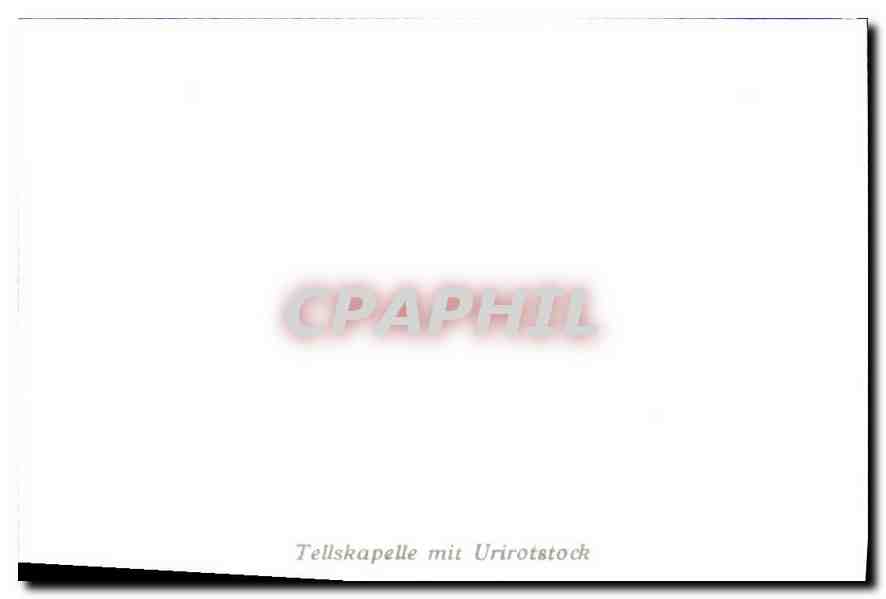 CPM Tellskapelle mit Urirotstock  — Back