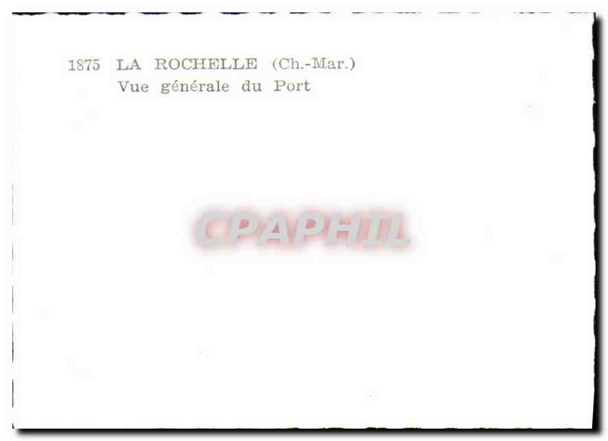 La Rochelle — Vue générale du Port — CPAPHIL 1875 — Rückseite