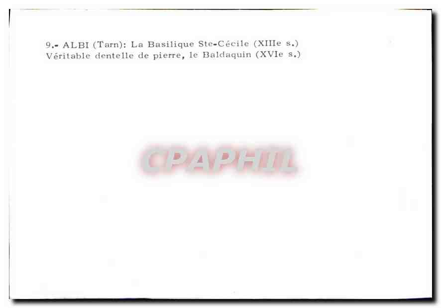 Albi — La Basilique Sainte-Cécile et le Baldacquin (XIIIe s.) — CPAPHIL n°9 — Verso