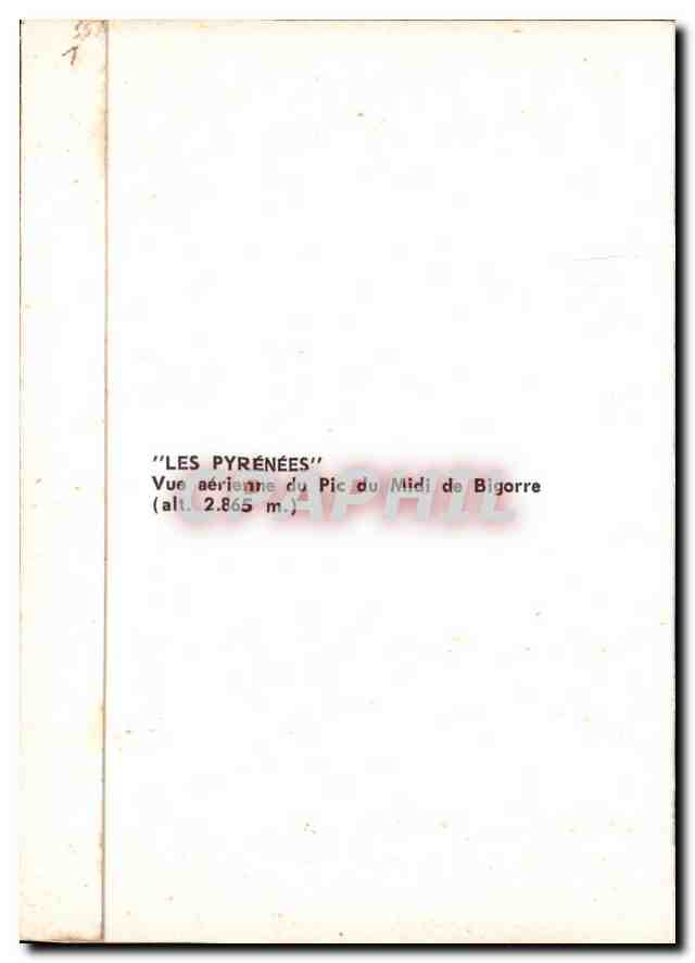 Luftbild des Pic du Midi de Bigorre — H. 2.865 m. — Verlag CPAPHIL, Nr. 358 — Rückseite