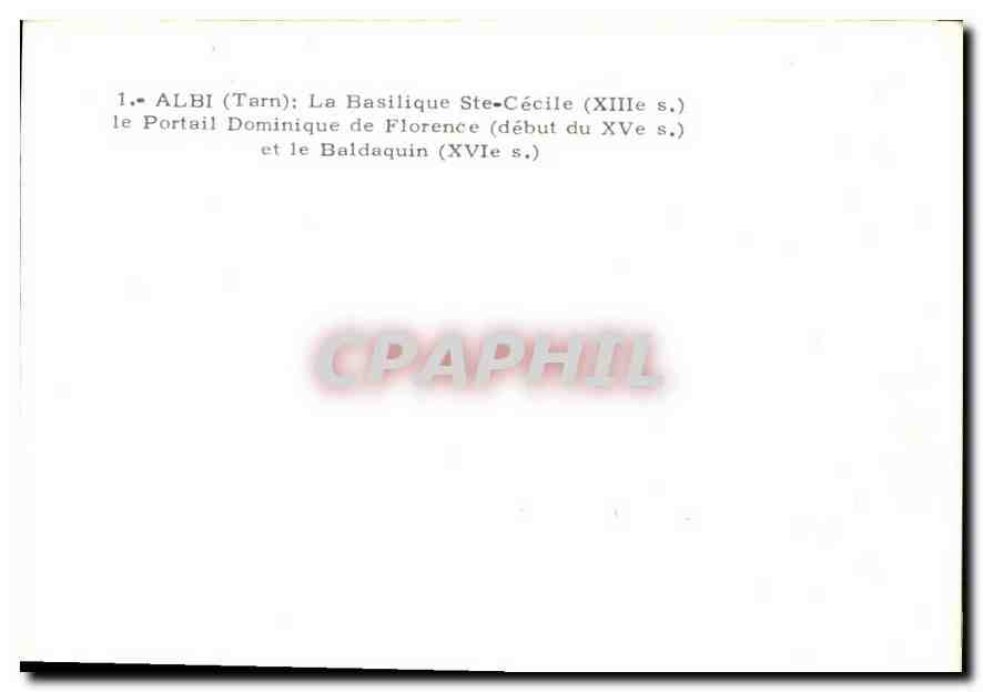 CPM Albi Tarn la Basilique Ste Cecile XIII S le portail Dominique de Florence debut du XV S et le Ba — Rückseite