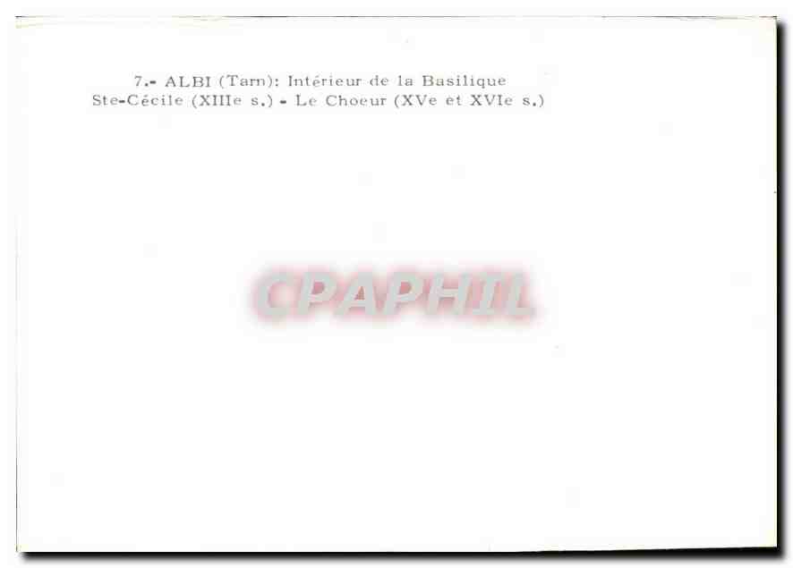 CPM Albi Tarn Interieur de la Basilique Ste Cecile XIII S le Choeur Xv et XVI S  — Rückseite