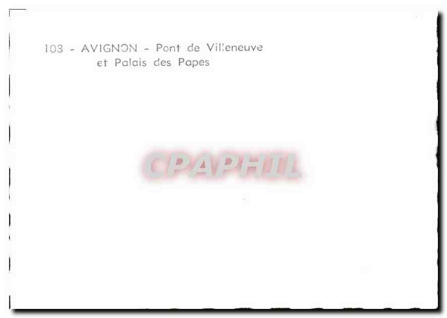 CPM Avignon Pont de Villeneuve et Palais des Papes  — Verso