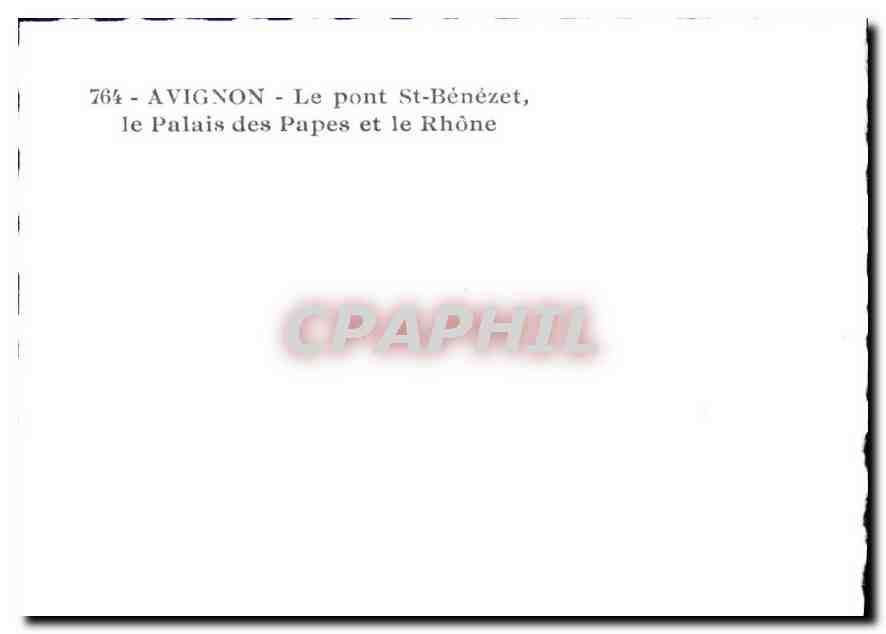 CPM Avignon le pont St Benezet le palais des Papes et le Rhone  — Rückseite
