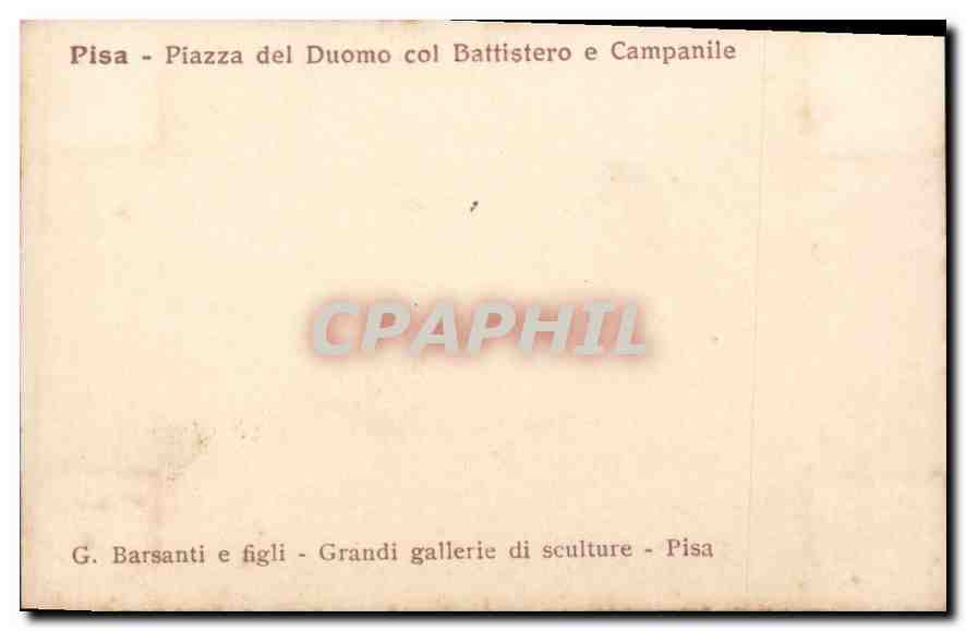 CPM Pisa Piazza del Duomo col Battistero e Campanile  — Rückseite