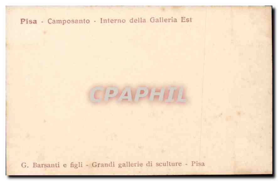 CPM Pisa Camposanto Interno della Galleria Est  — Rückseite
