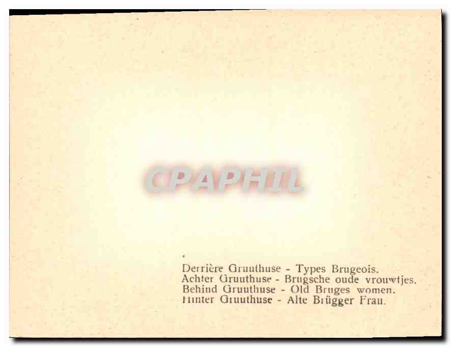 CPM Bruges Derriere Gruuthuse Types Brugeois  — Rückseite