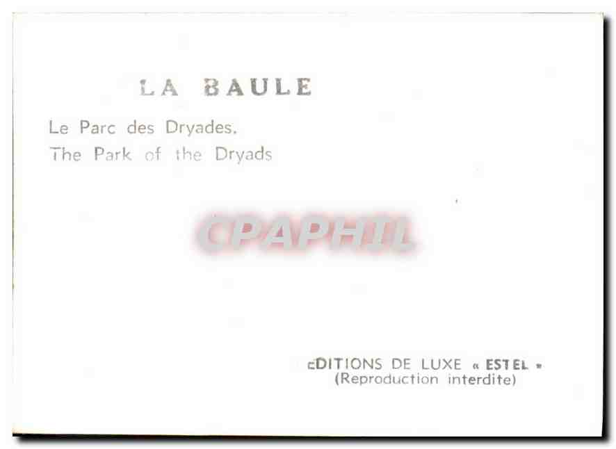 CPM La Baule Le Parc des Dryades  — Rückseite