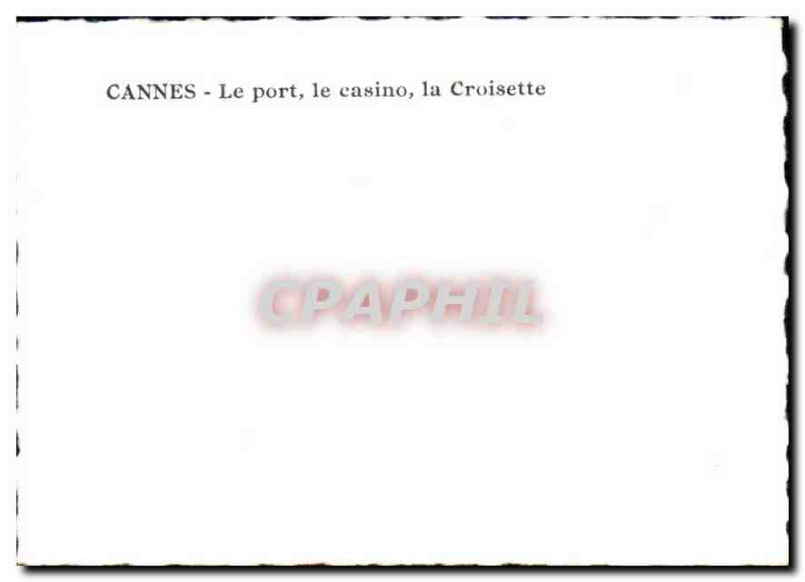 CPM Cannes le Port le casino la Croisette  — Rückseite
