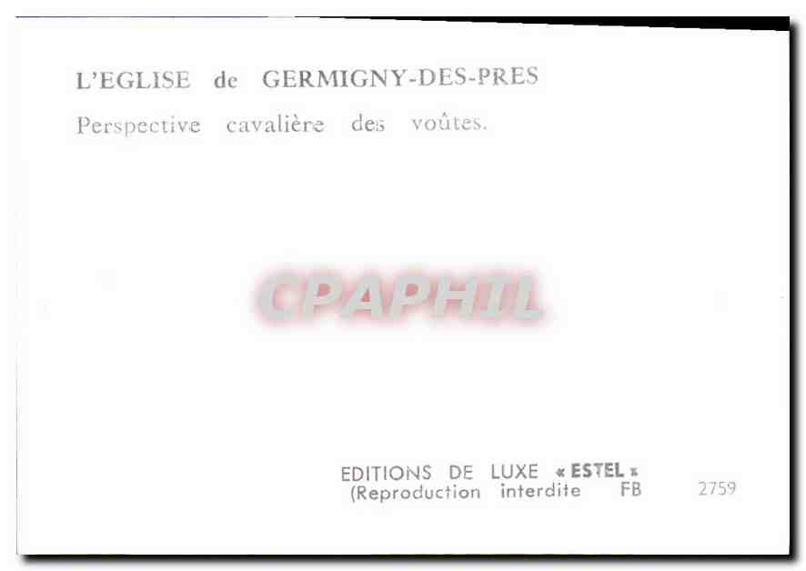 CPM L'Eglise de Germigny des Pres Perspective cavaliere des voutes  — Rückseite