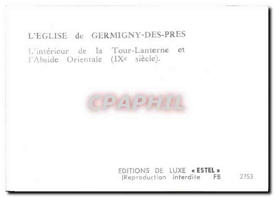 CPM L'Eglise de Germigny des Pres L'Interieur de la Tour Lanterne et L'Abside Orientale  — Rückseite