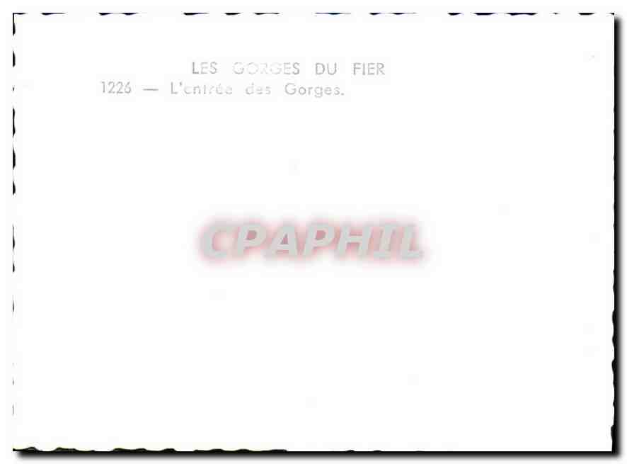 Les Gorges du Fier — L'entrée des Gorges — 1226 — Verso