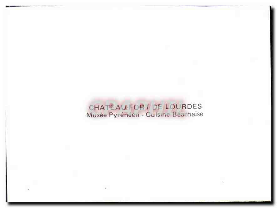 CPM Chateau Fort de Lourdes Musee Pyreneen Cuisine Bearnaise  — Verso