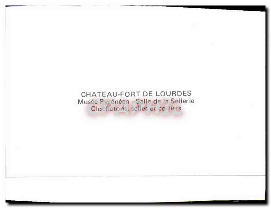 Salle de la Sellerie — Musée Pyrénéen — Château-Fort de Lourdes — Verso