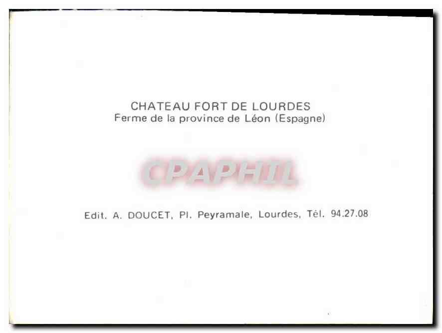 Ferme de la province de Léon — Château Fort de Lourdes — Éditeur A. Doucet, Lourdes — Rückseite