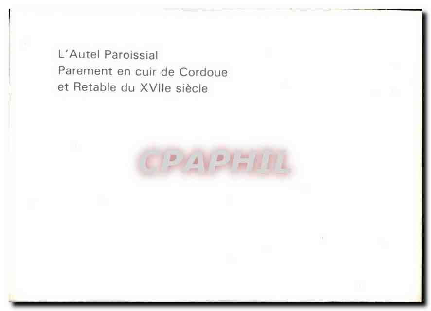 CPM St Bertrand de Comminges   L'Autel Paroissial Parement en cuir de Cordoue et Retable du XVII sie — Verso