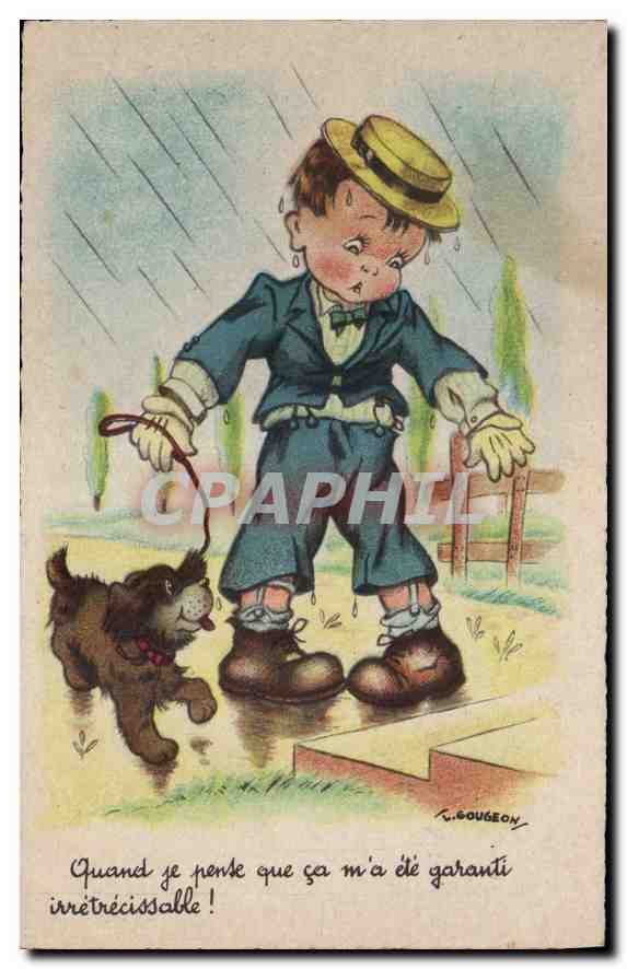 CPA Quand je pense que ca m'a ete garanti irretrecissable Chien Enfant