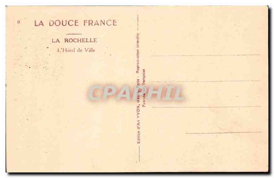 CPA La Douce France la Rochelle l'Hotel de Ville  — Verso