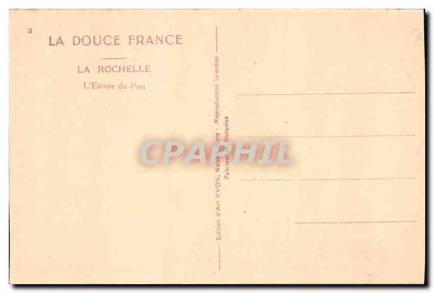 CPA La Douce France la Rochelle l'entree du port Bateaux de peche — Rückseite