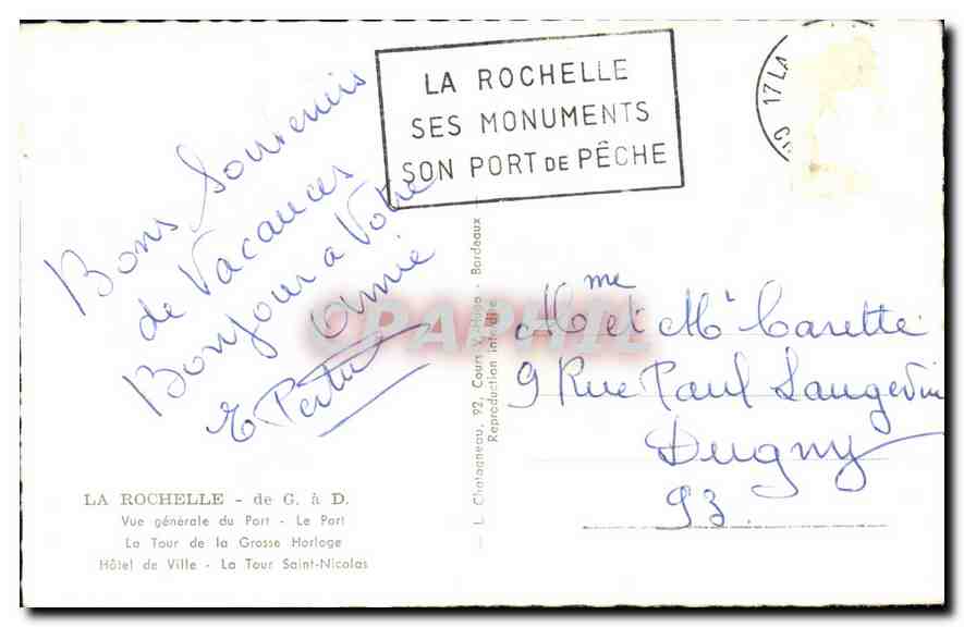 CPA La Rochelle vue generale du port le port la tour de la Grosse Horloge hotel de ville la tour Sai — Verso