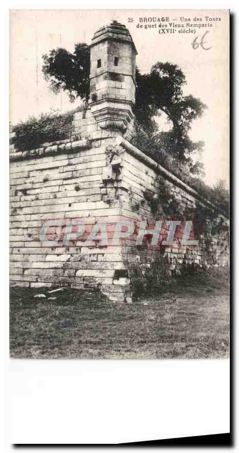 CPA Brouage une des tours de guet des vieux remparts XVII siecle 