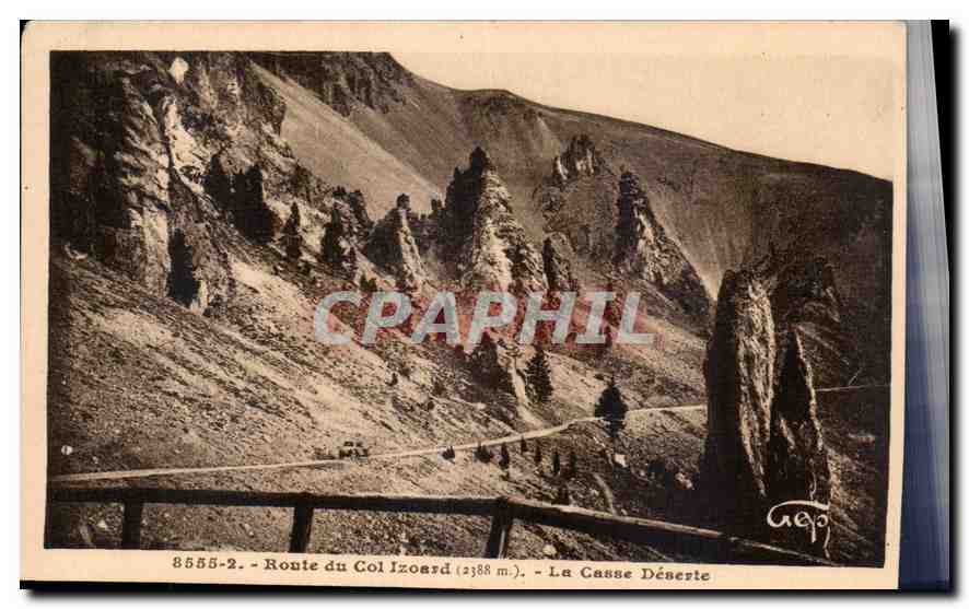 CPA Route du Col Izoard La Casse Deserte 