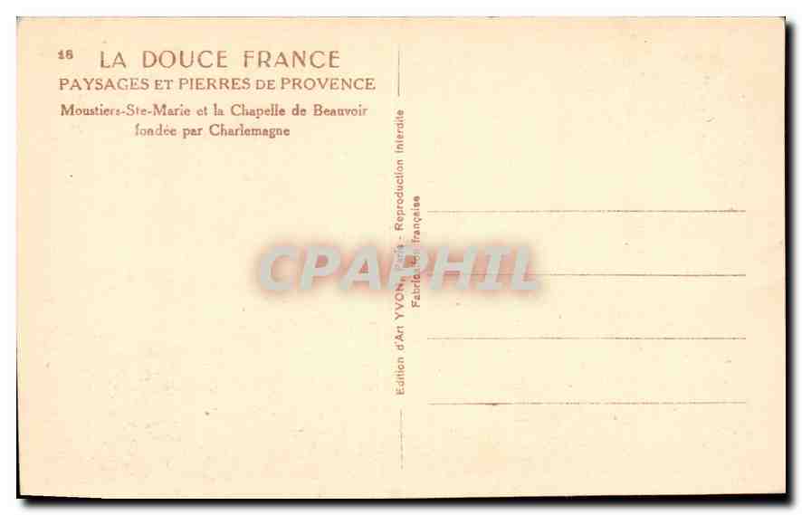 CPA La Douce France Paysages et Pierres de Provence Moustiers Ste Marie et la Chapelle de Beauvoir f — Rückseite