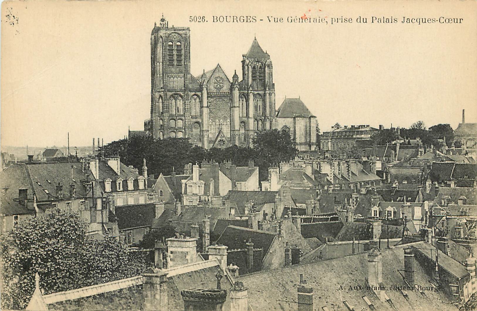 Bourges - Vue Générale, prise du Palais Jacques-Cœur — n° 5026 — A. Auxeland, éditeur Bourges