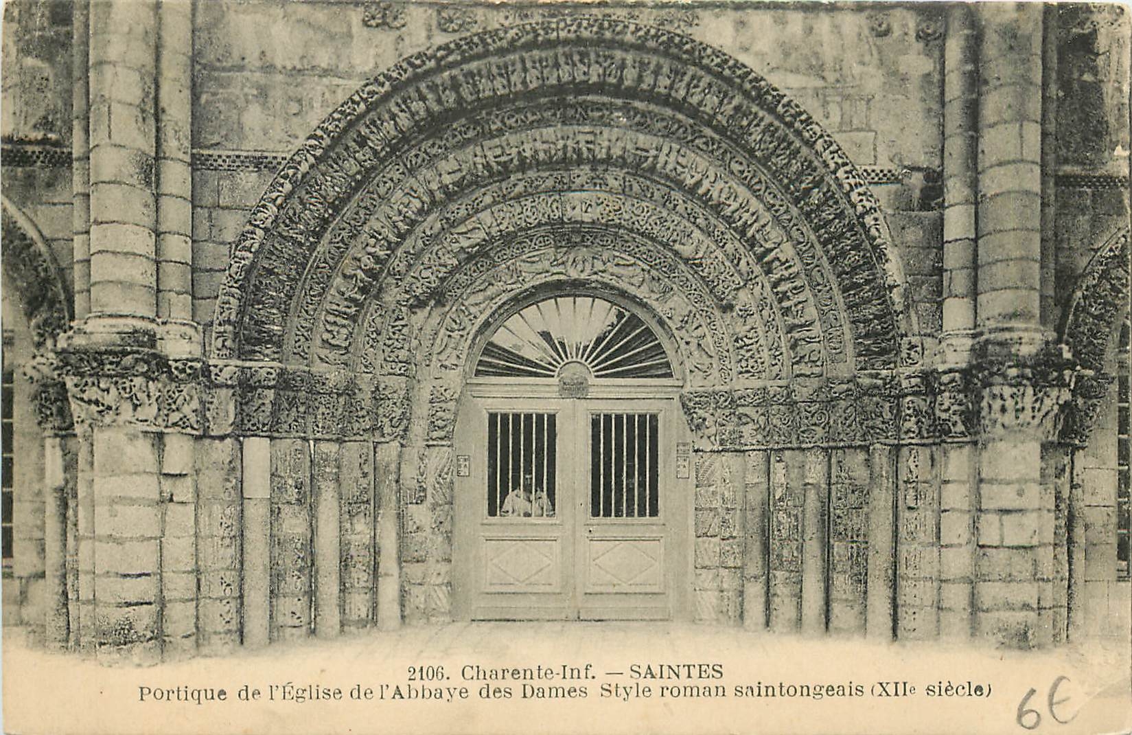 CPA Charente Inf Saintes Portique de l'Eglise de l'Abbaye des Dames Style roman 