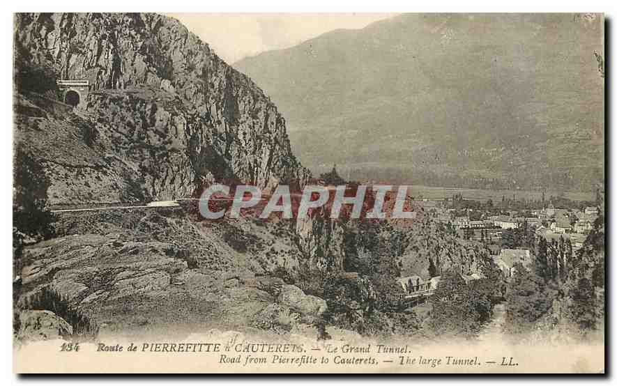 Route de Pierrefitte à Cauterets — Le Grand Tunnel — Éditeur L.L. n°154