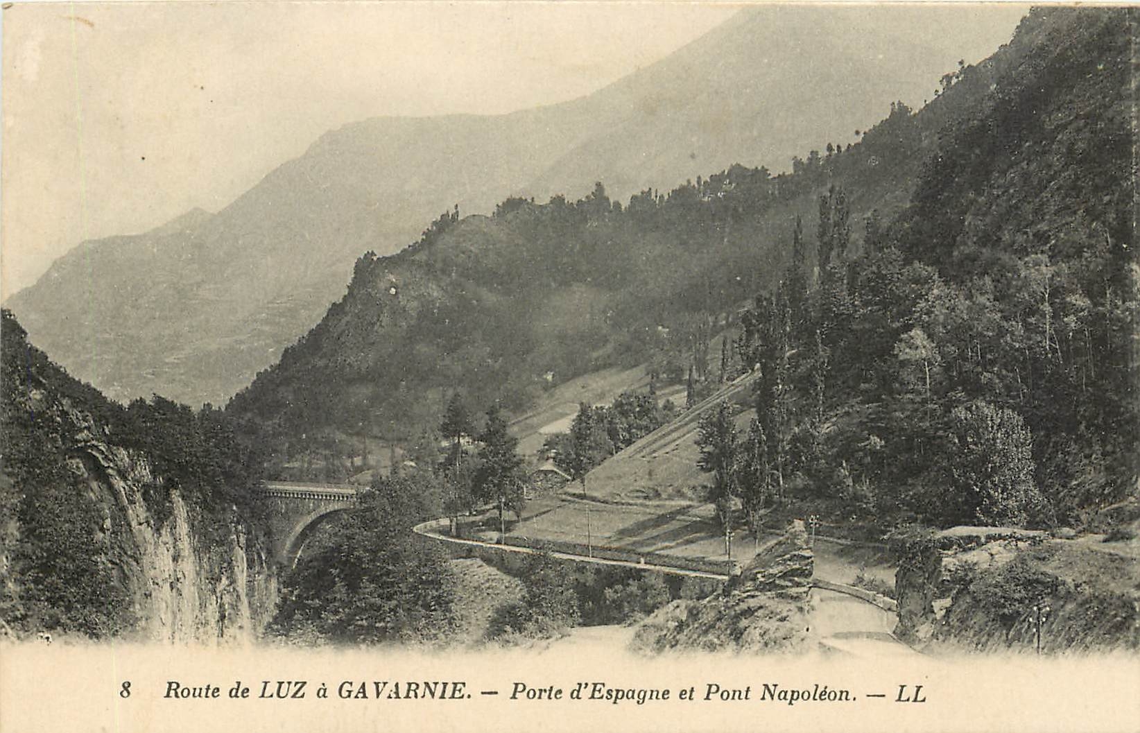 CPA Route de Luz a Gavarnie Porte d'Espagne et Pont Napoleon 