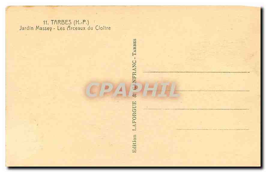 CPA Tarbes H P Jardin Massey Les Arceaux du Cloitre  — Rückseite