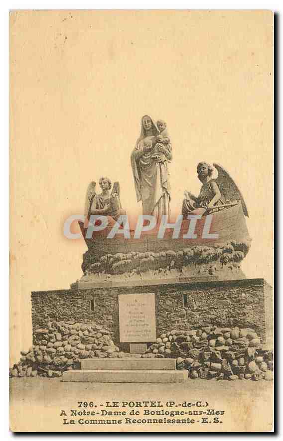 CPA Le Portel P de C A Notre Dame de Boulogne sur Mer La Commune Reconnaissante 